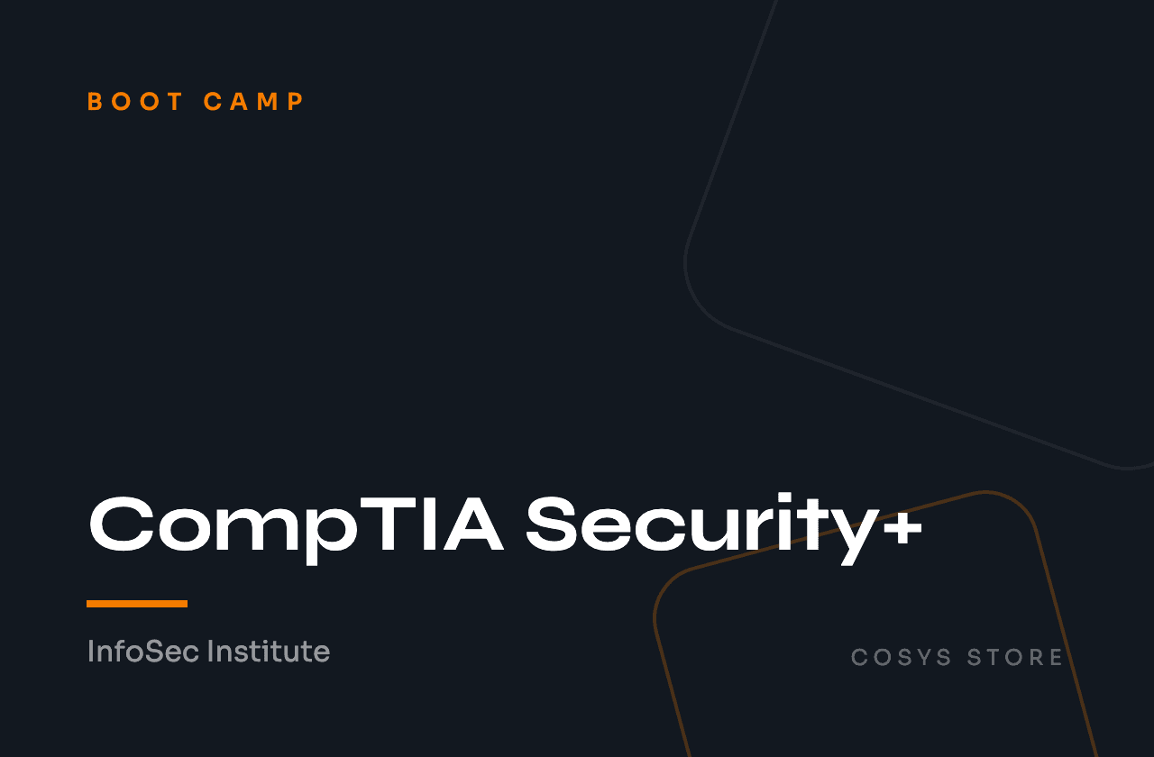 CompTIA Security+ Boot Camp